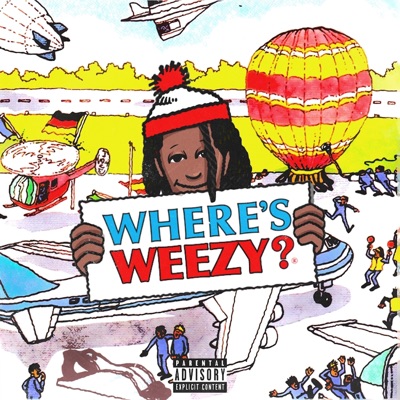 Where's Weezyy?
