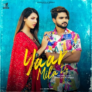 Yaar Mila De (feat. Salman Ali)