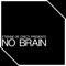 No Brain - Etienne de Crécy lyrics