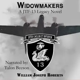 Widowmakers: Joint Task Force 13 (JTF 13), Book 2 (Unabridged)