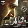 Thani Oruvan (Original Motion Picture Soundtrack) - Hiphop Tamizha