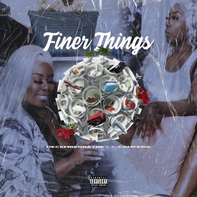 Finer Things (feat. CamFerg) - Single