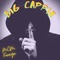 Big Cappin - MCM Foreign lyrics