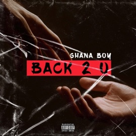 Back 2 U GhanaBoy