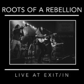 Roots of a Rebellion - Rebel Lion