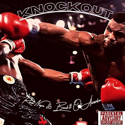 Knock Out (feat. Bank$ Of Amerika) - Single