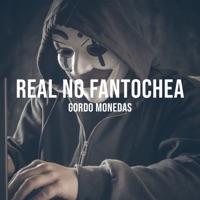 Real No Fantochea - Single - Gordo Monedas