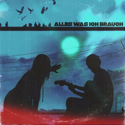 Alles was ich brauch (feat. Regen) - Single