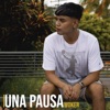Una Pausa - Single