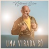 Uma Virada Só - Single