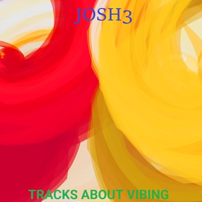 Tracks About Vibing