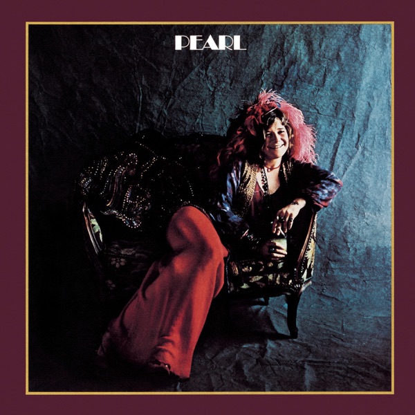 Pearl - Janis Joplin