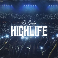 Highlife - Single - B.Baby