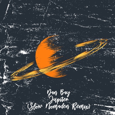 Jupiter (Incl. Slow Nomaden Remix) - Single