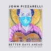 Better Days Ahead (Solo Guitar Takes on Pat Metheny)