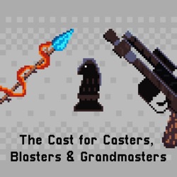 The Cast for Casters, Blasters & Grandmasters