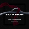 Tu Amor - Single