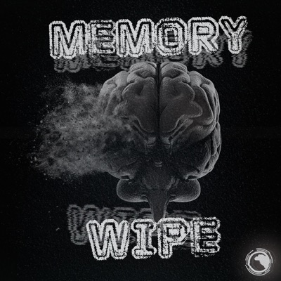 Memory Wipe - Single
