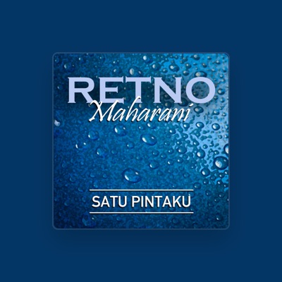 Listen to Retno Maharani, watch music videos, read bio, see tour dates & more!