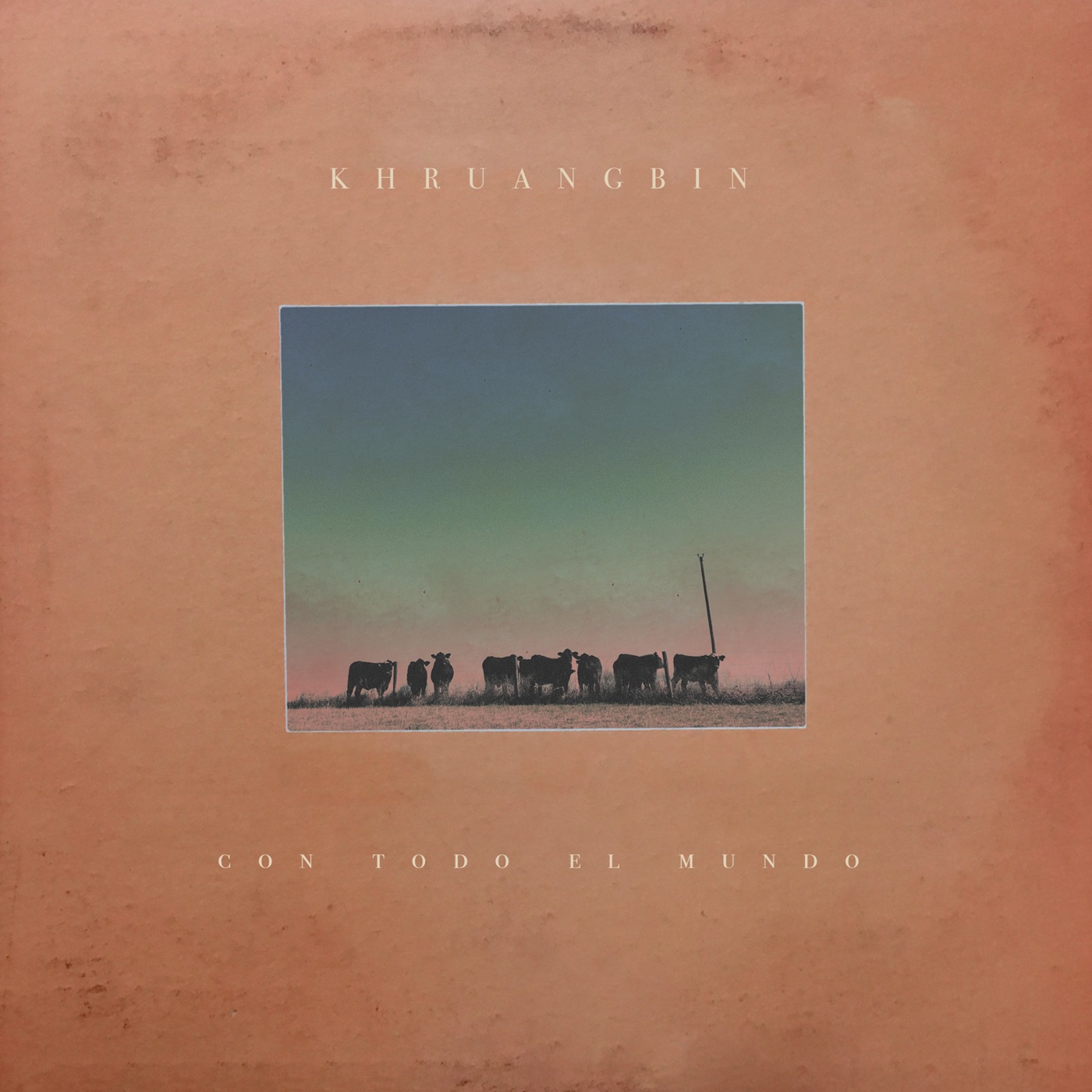 Con Todo El Mundo by Khruangbin