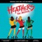 Never Shut Up Again - T'Shan Williams, Dominic Andersen, Christopher Chung & Original West End Cast of Heathers lyrics