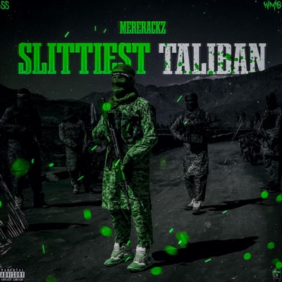 Slittiest Taliban - EP