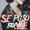 Se Puso Bonita (feat. J-nel Flow) - Single