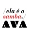 Ela é o Samba - Ava Rocha lyrics