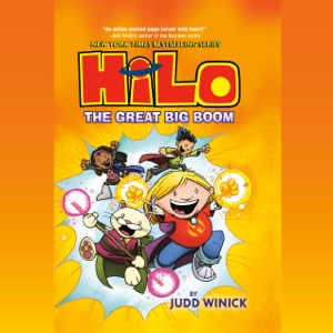 Hilo Book 3: The Great Big Boom (Unabridged)