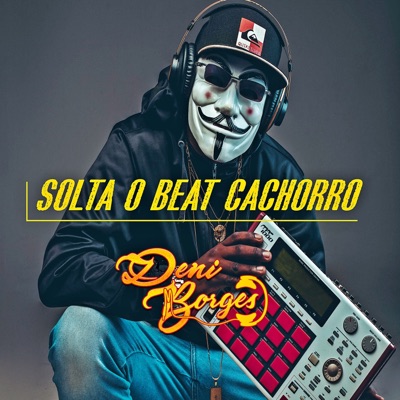 Solta o Beat Cachorro - EP