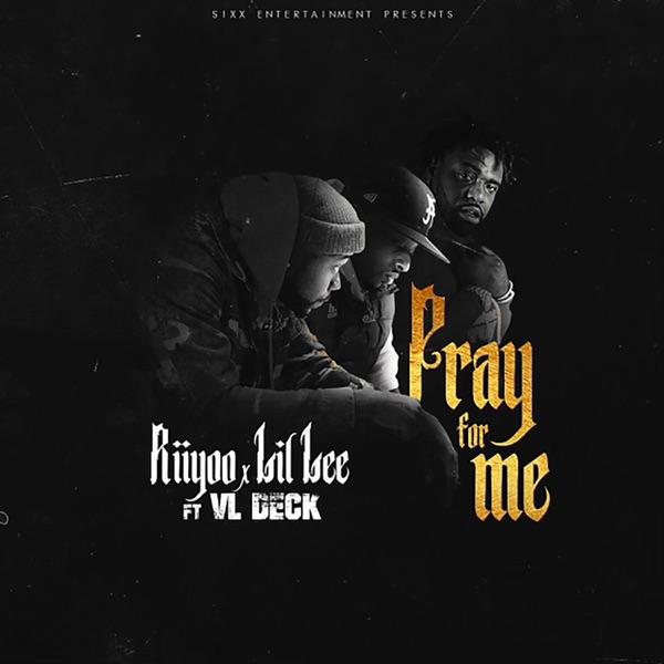 Pray For Me (feat. VL Deck) [Radio Edit] [Radio Edit] - Single