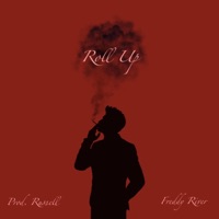 Roll Up - EP - Prod.Russell & Freddy River
