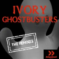 Ghostbusters (Club Club Remix Radio) — Ivory
