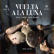 Vuelta a la Luna Remix feat Duki Neo Pistea Single