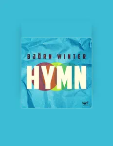 收听 Björn Winter、观看音乐视频、阅读小传、查看巡演日期等 ！