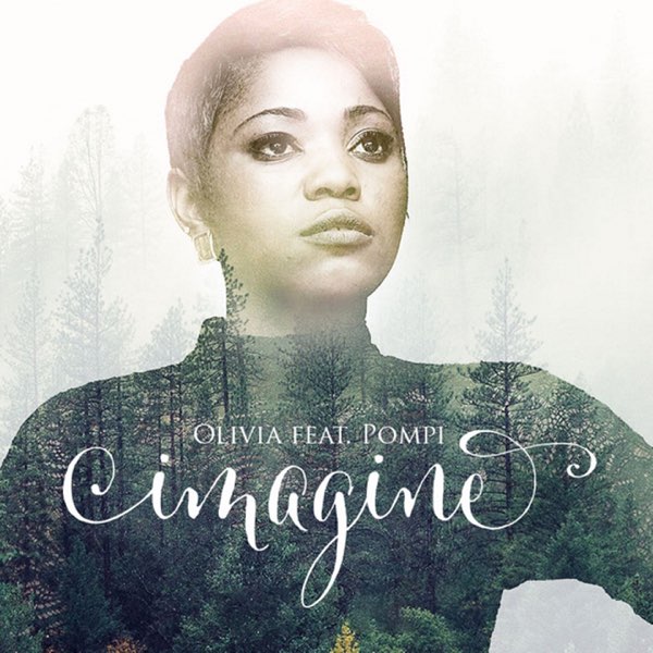 Imagine (feat. Pompi) - Single by Olivia on Apple Music