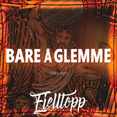 Bare Å Glemme (LVXLV 2022) - Single