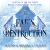 Fae's Destruction - M. Lynn & Melissa A. Craven