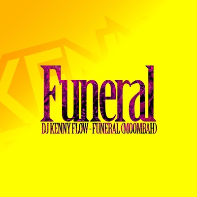 Mi Funeral (Moombah) - Single