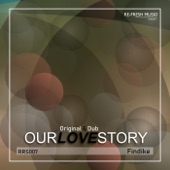 Our Story Love (Dub Mix) artwork