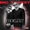 Belly - Big Tweezy lyrics
