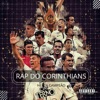 Rap do Corinthians (Campeão Brasileiro) - Single, 2021