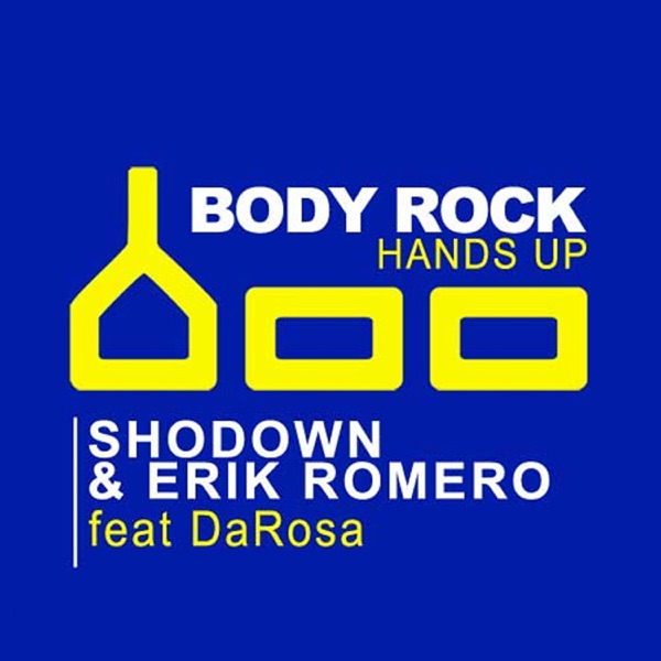 Bodyrock (Hands Up) [feat. DaRosa] - Single
