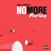 Stream & download No More Parties (feat. Lil Durk) [Remix]