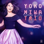 Yoko Miwa Trio - Small Talk
