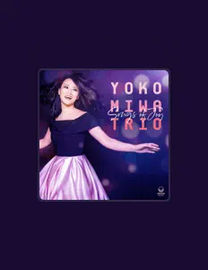 Listen to Yoko Miwa Trio, watch music videos, read bio, see tour dates & more!