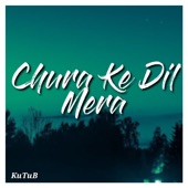 Chura Ke Dil Mera artwork