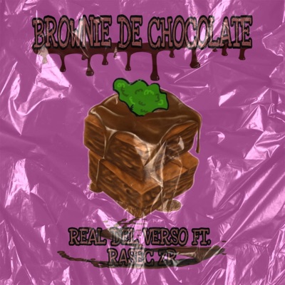 Brownie de chocolate (Real del verso) Rasec Zr - Single