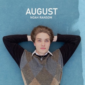 Chord Gitar August - Noah Ransom