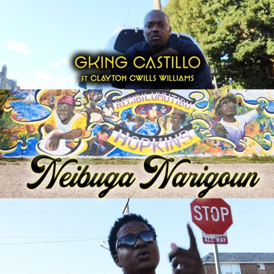 Neibuga Narigoun (feat. Clayton Williams) - Single
